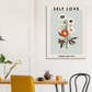 Self Love Flower Market Print Minimalist Poster